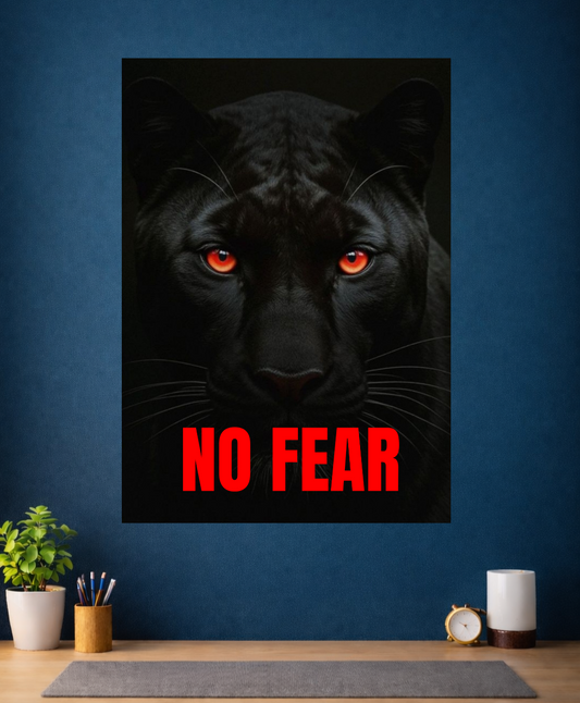 No fear. # Poster
